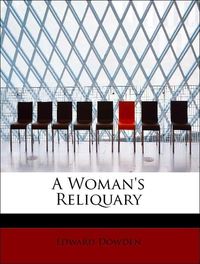 Produktbild: Dowden, E: Woman's Reliquary