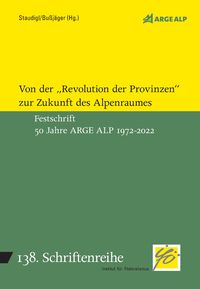 Produktbild: Von der Revolution der Provinz zur Zukunft des Alpenraumes
