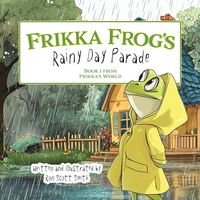 Produktbild: Frikka Frog's Rainy Day Parade