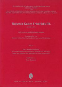 Produktbild: Die Urkunden und Briefe aus den Kurmainzer Best&auml;nden des Bayerischen Staatsarchivs in W&uuml;rzburg sowie den Archiven und Bibliotheken der Stadt Mainz