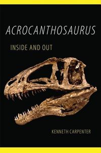 Produktbild: Acrocanthosaurus Inside & Out
