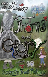 Produktbild: Between Thorns and Glory