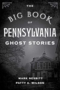Produktbild: The Big Book of Pennsylvania Ghost Stories