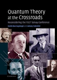 Produktbild: Quantum Theory at the Crossroads