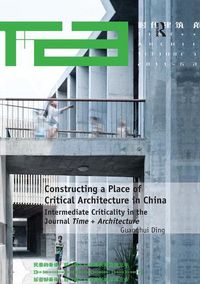 Produktbild: Ding, D: Constructing a Place of Critical Architecture in Ch