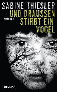 Produktbild: Und drau&szlig;en stirbt ein Vogel