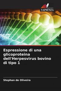 Produktbild: Espressione di una glicoproteina dell'Herpesvirus bovino di tipo 1