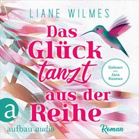Produktbild: Das Gl&uuml;ck tanzt aus der Reihe
