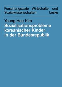 Produktbild: Sozialisationsprobleme koreanischer Kinder in der Bundesrepublik Deutschland