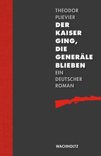 Produktbild: Der Kaiser ging, die Gener&auml;le blieben