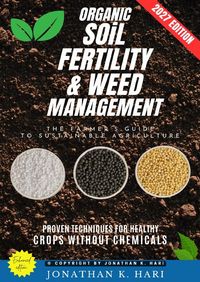 Produktbild: Organic-Soil Fertility &amp; Weed Management: