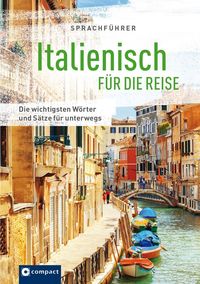 Bild vom Artikel Sprachführer Italienisch für die Reise vom Autor Mike Hillenbrand