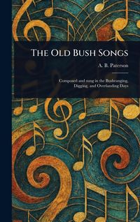 Produktbild: The Old Bush Songs
