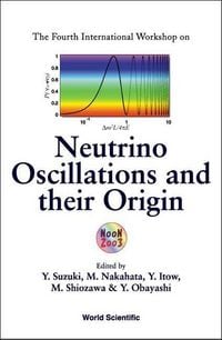 Produktbild: NEUTRINO OSCILLATIONS & THEIR ORIGIN