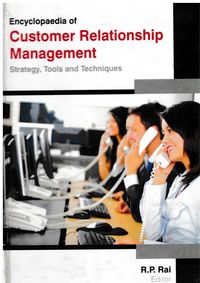 Produktbild: Encyclopaedia of Customer Relationship Management Strategy, Tools and Techniques (Tools of Communication in Customer Relationship Management)