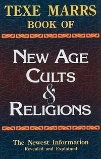 Produktbild: Texe Marrs Book of New Age Cults & Religions