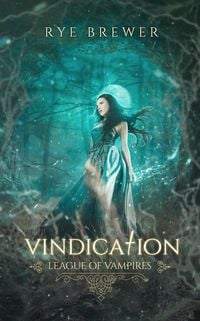 Produktbild: Vindication (League of Vampires, #7)