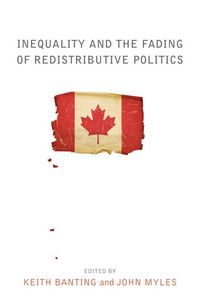Produktbild: Inequality and the Fading of Redistributive Politics