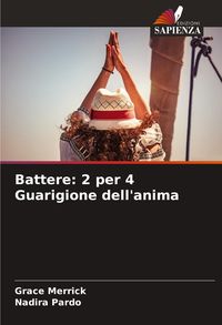 Produktbild: Battere: 2 per 4 Guarigione dell'anima