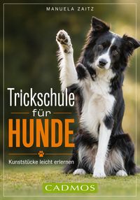 Produktbild: Trickschule f&uuml;r Hunde