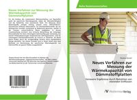 Produktbild: Neues Verfahren zur Messung der W&auml;rmekapazit&auml;t von D&auml;mmstoffplatten