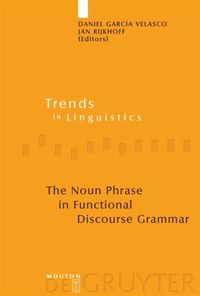 Bild vom Artikel The Noun Phrase in Functional Discourse Grammar vom Autor Daniel García Velasco