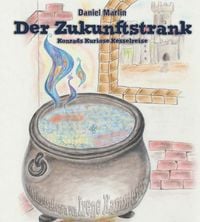 Produktbild: Der Zukunftstrank