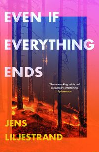 Bild vom Artikel Even If Everything Ends vom Autor Jens Liljestrand