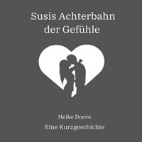 Produktbild: Susis Achterbahn der Gef&uuml;hle