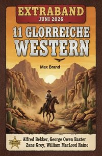 Produktbild: 11 Glorreiche Western Extraband Juni 2026