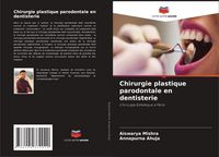 Produktbild: Chirurgie plastique parodontale en dentisterie