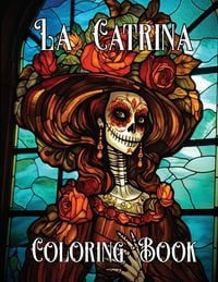 Produktbild: The Artistry of La Catrina Coloring Book
