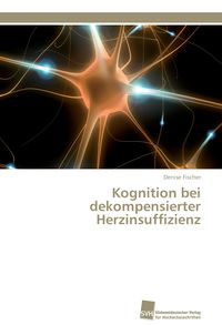 Produktbild: Kognition bei dekompensierter Herzinsuffizienz