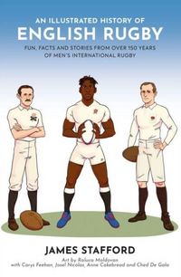 Produktbild: Stafford, J: Illustrated History of English Rugby