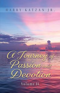 Produktbild: A Journey of Passion and Devotion Volume 2