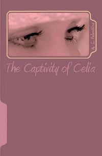 Produktbild: The Captivity of Celia