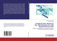 Produktbild: A Hybrid Tech. Based on Std. SRS Modules for S/W Requirements Prioti