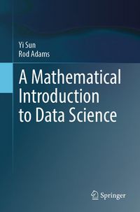Produktbild: A Mathematical Introduction to Data Science