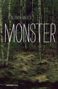 Bild vom Artikel Monster vom Autor Benjamin Maack
