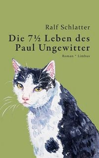 Produktbild: Die 7&frac12; Leben des Paul Ungewitter