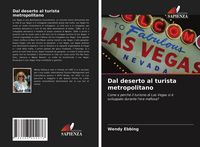 Produktbild: Dal deserto al turista metropolitano