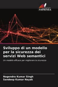 Produktbild: Sviluppo di un modello per la sicurezza dei servizi Web semantici
