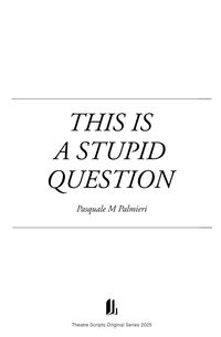 Produktbild: This Is A Stupid Question