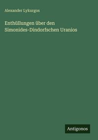 Produktbild: Enth&uuml;llungen &uuml;ber den Simonides-Dindorfschen Uranios