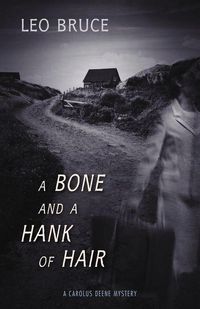 Produktbild: A Bone and a Hank of Hair