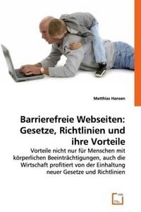 Produktbild: Hansen, M: Barrierefreie Webseiten: Gesetze, Richtlinien und