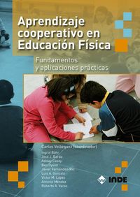 Produktbild: Aprendizaje cooperativo en educaci&oacute;n f&iacute;sica : fundamentos y aplicaciones pr&aacute;cticas
