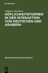 Produktbild: H&ouml;flichkeitsformen in der Interaktion von Deutschen und Arabern