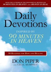 Produktbild: Daily Devotions Inspired by 90 Minutes in Heaven