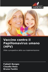 Produktbild: Vaccino contro il Papillomavirus umano (HPV)